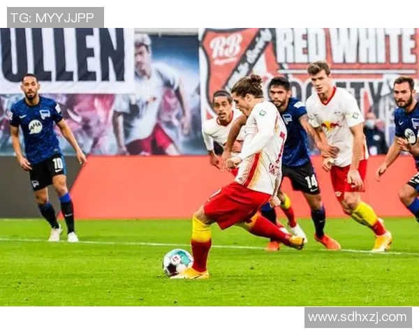 莱比锡RB与柏林赫塔激烈对决,德甲排名上升至前三 莱比锡RB与柏林赫塔激烈对决,德甲排名上升至前三